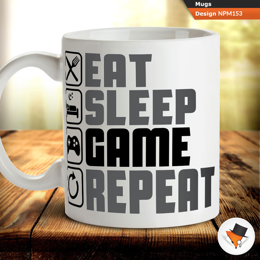 Eat sleep game repeat gamer fps rts mmo