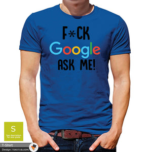 Google Novelty Mens Ask Me Cotton T-shirt