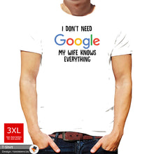 Load image into Gallery viewer, Google Wife Mens Don&#39;t Need Cotton T-shirt